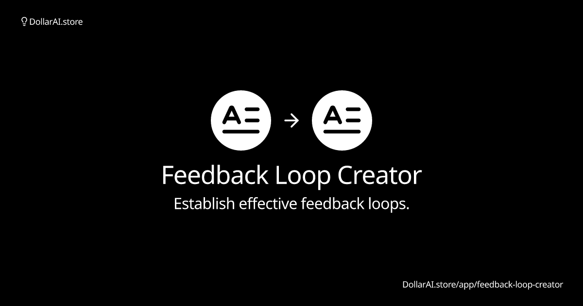 feedback-loop-creator